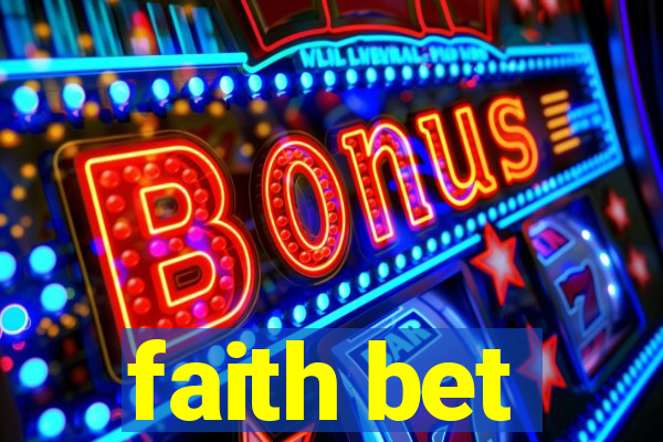 faith bet